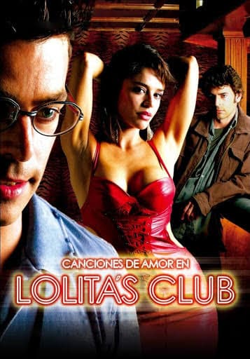 Cartel de Canciones de amor en Lolita's Club